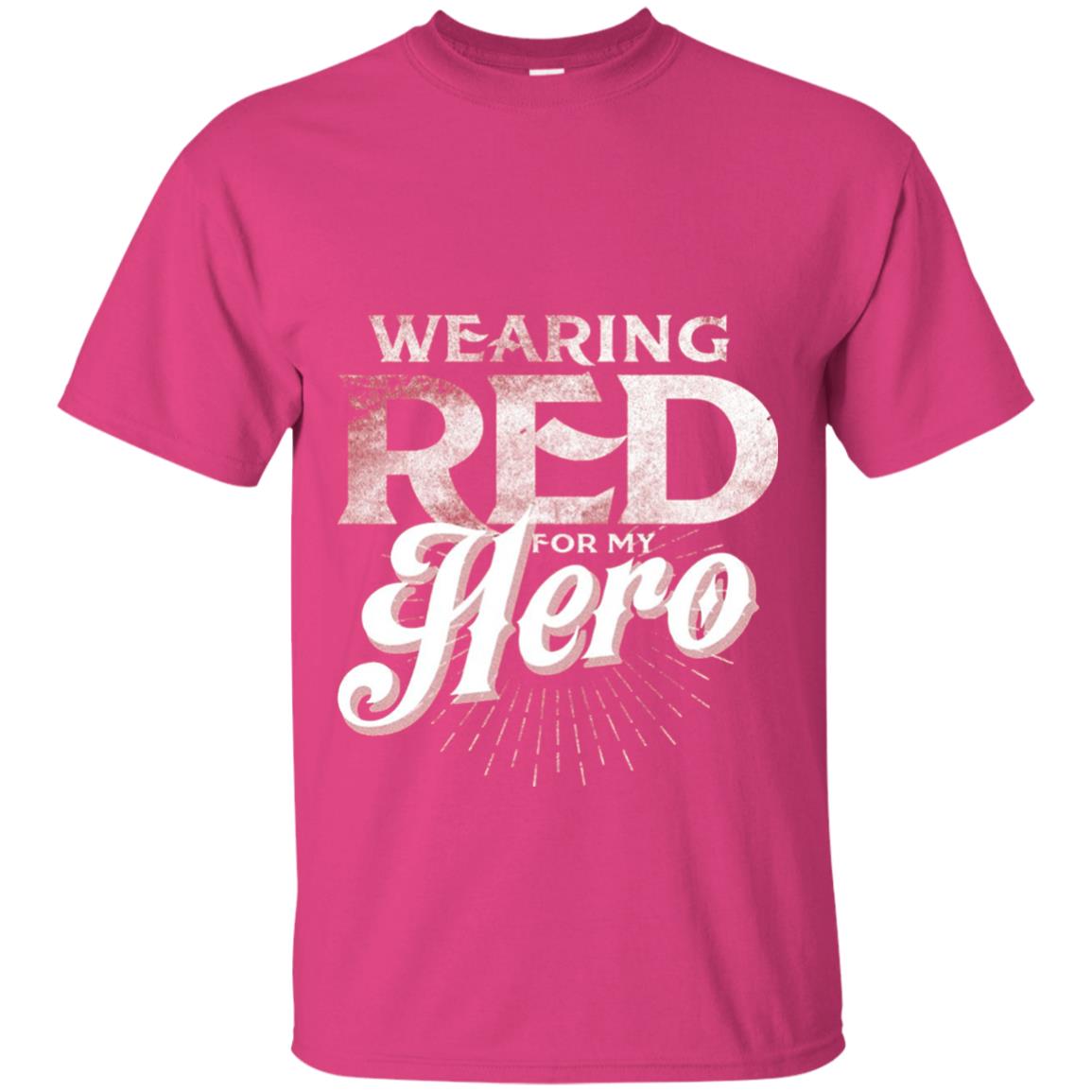 Wearing Red For My Hero Proud Us Army Shirt Heliconia