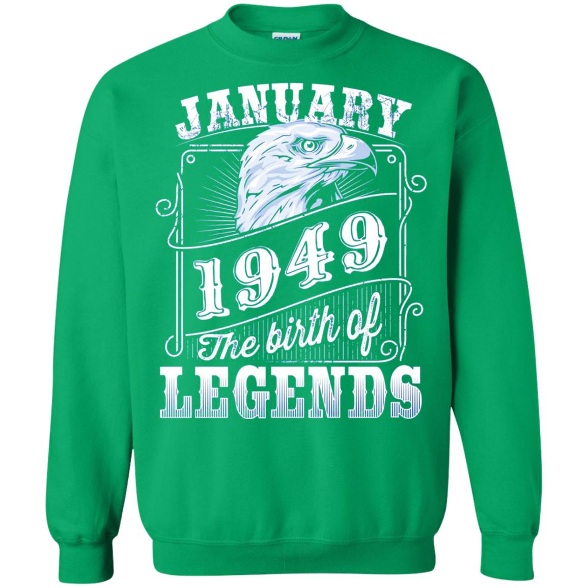 69th Birthday T-shirt January 1949 Birth Of Legend Irish Green