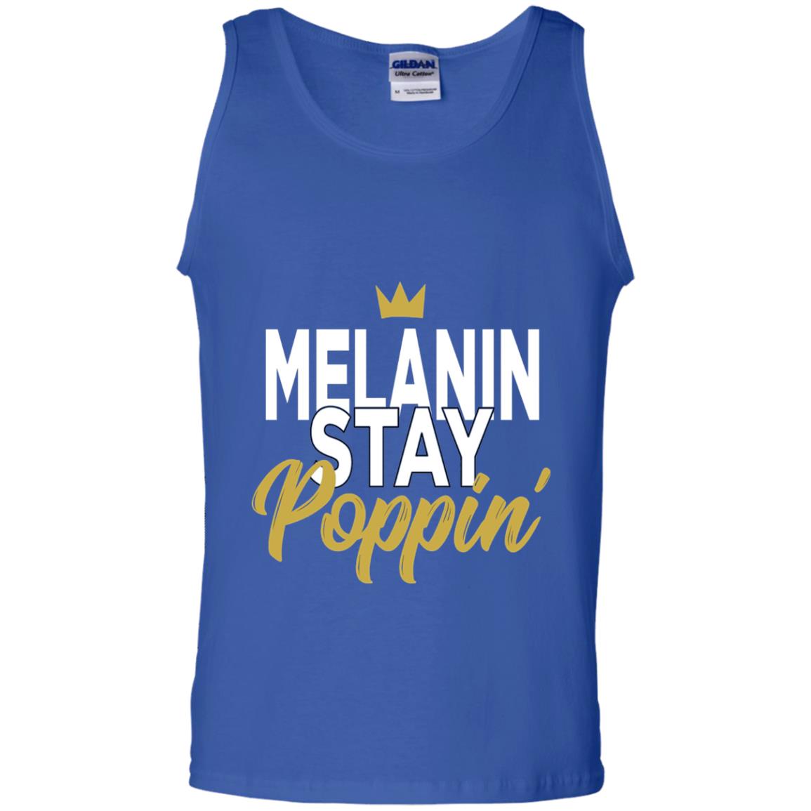 Melanin Stay Poppin Melanin Rich Drippin Melanin T-shirt Royal