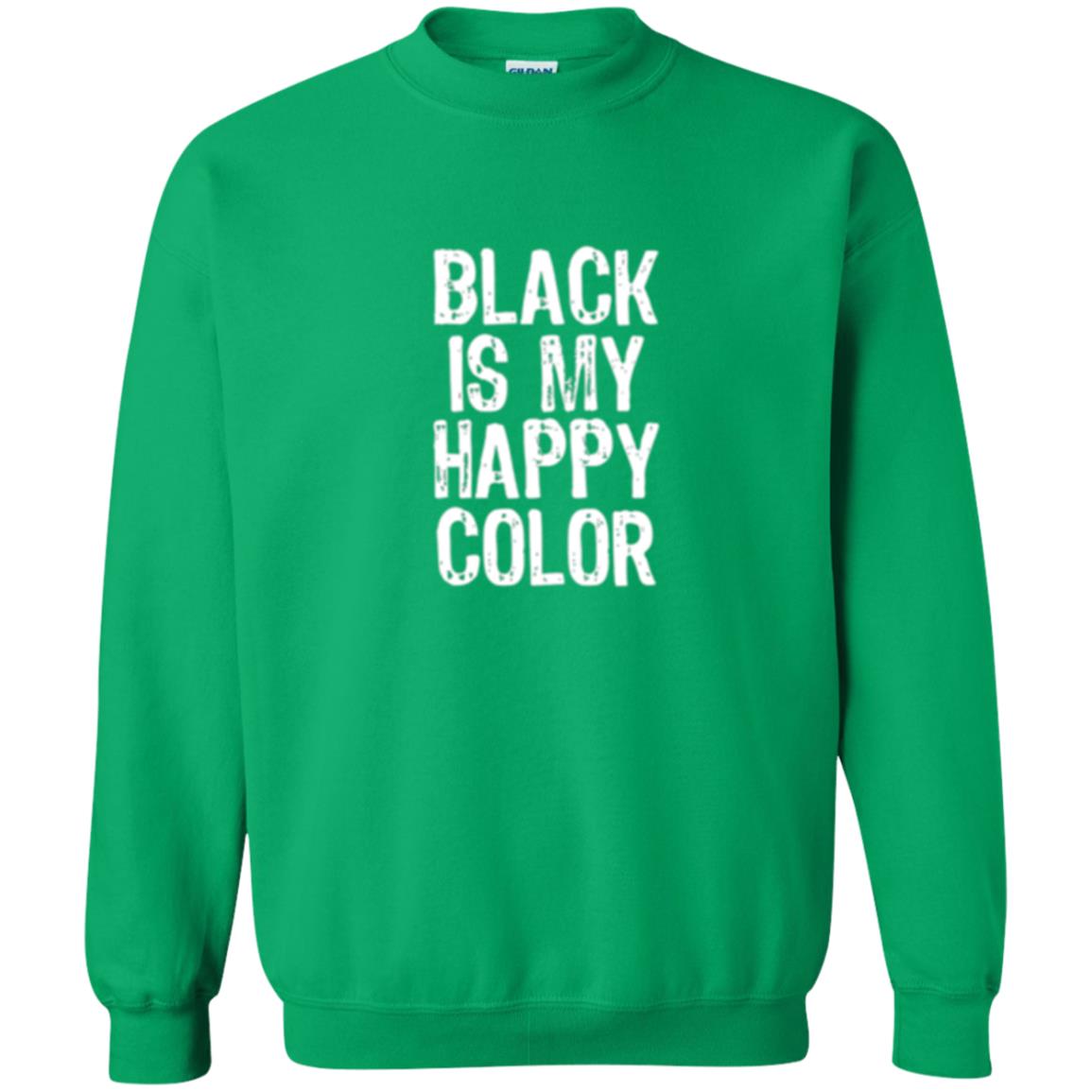 Black Is My Happy Color T-shirt Irish Green