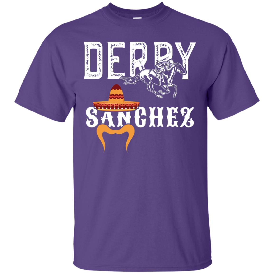 Derby Sanchez When Cinco De Mayo Derby Collide Shirt Purple