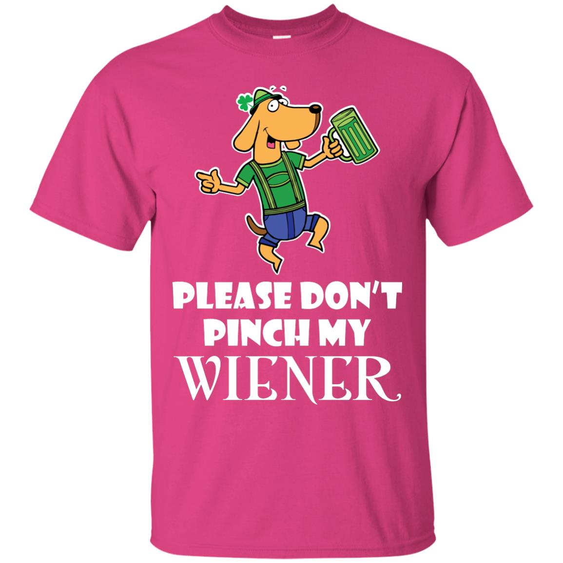 Please Don’t Pinch My Wiener Dog Lover Gift Shirt Heliconia