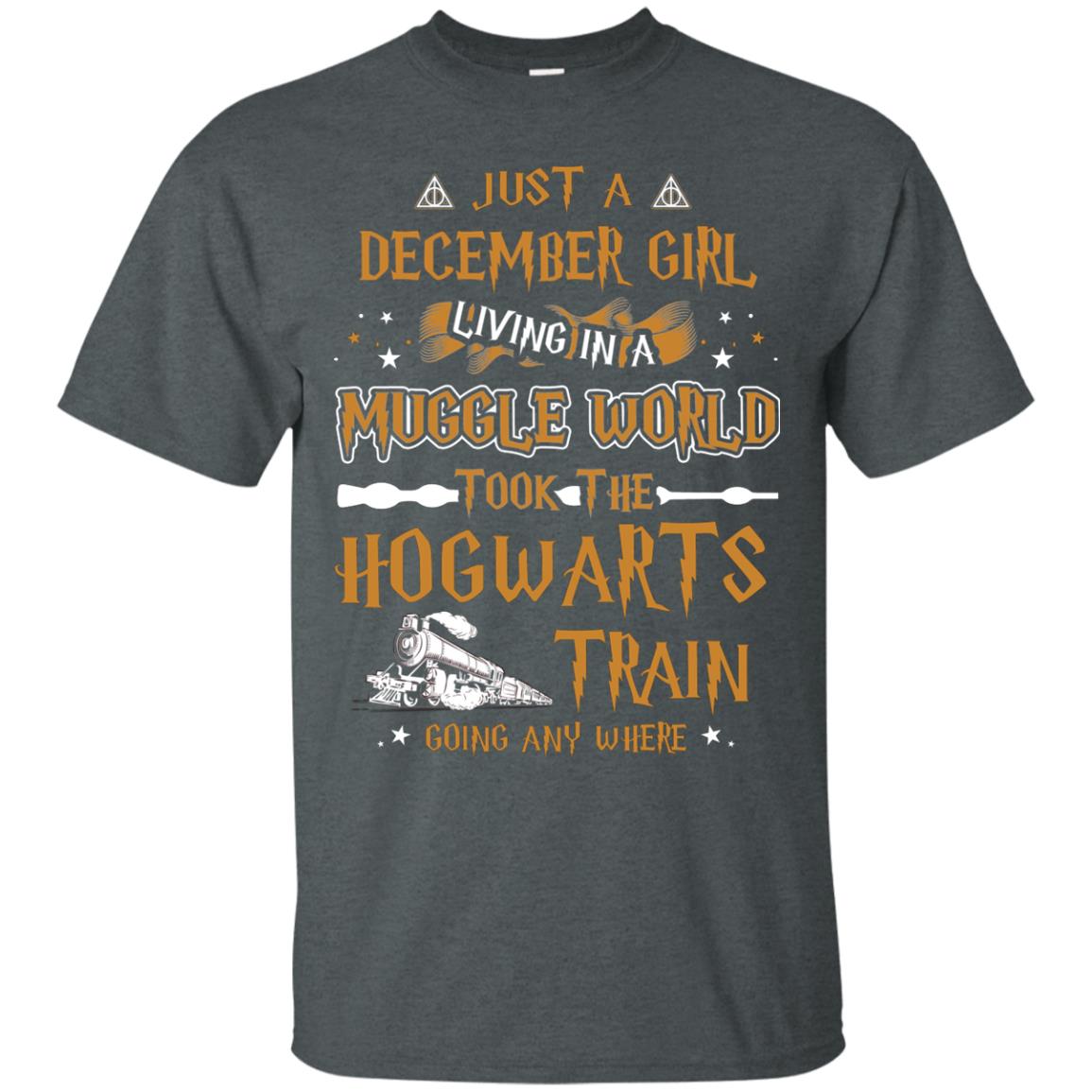 Just A December Girl Living In A Muggle World Took The Hogwarts Train Going Any Where Dark Heather