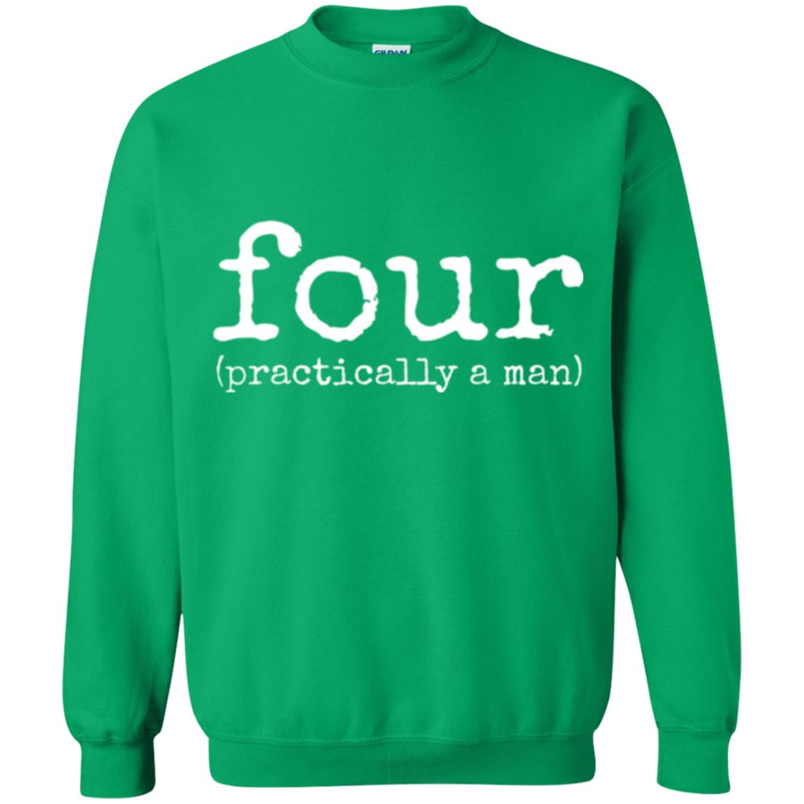 4th Birthday T-shirt Your Practically A Man T-shirt Irish Green