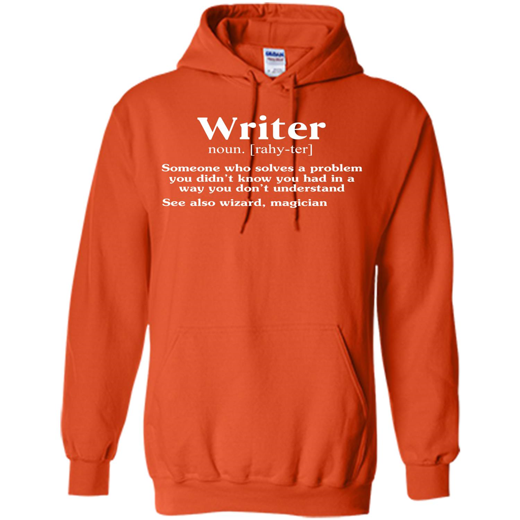 Definition T-shirt Writer Someone Who Solves A Problem T-shirt Orange