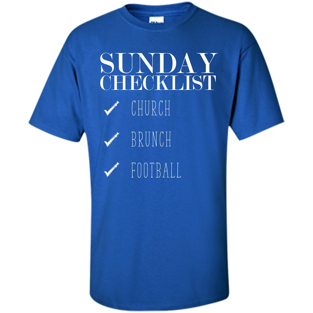 Sunday Checklist Church Brunch FootballT-shirt Royal