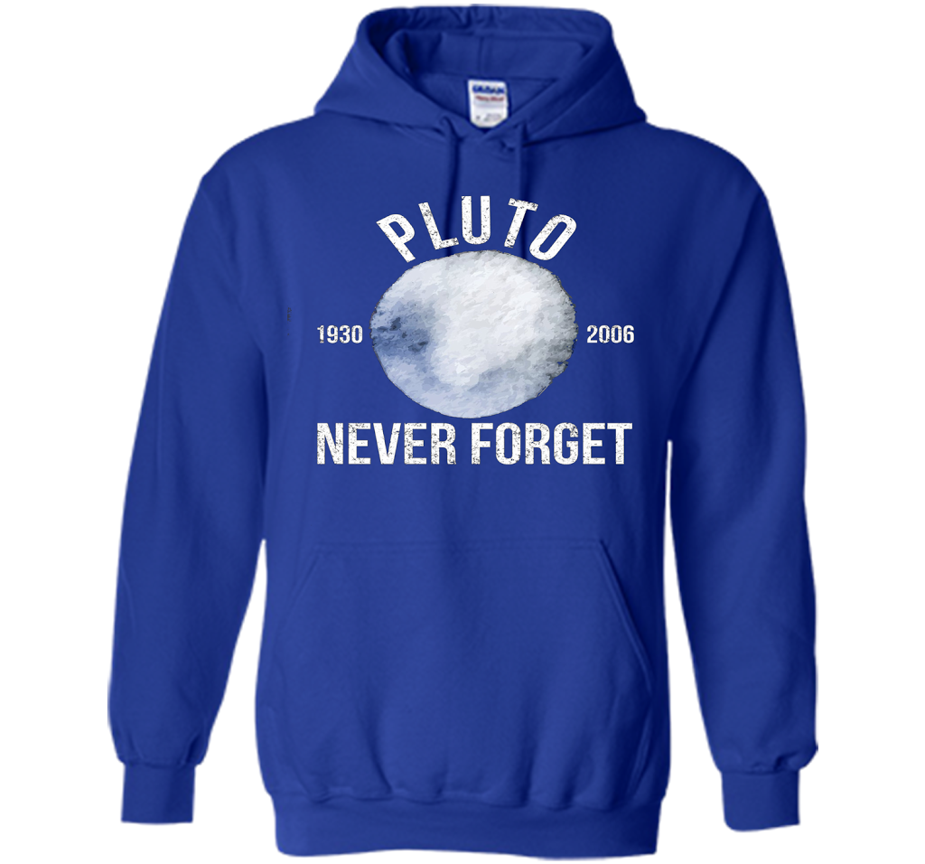 Pluto Never Forget Premium Funny T-Shirt cool shirt Royal