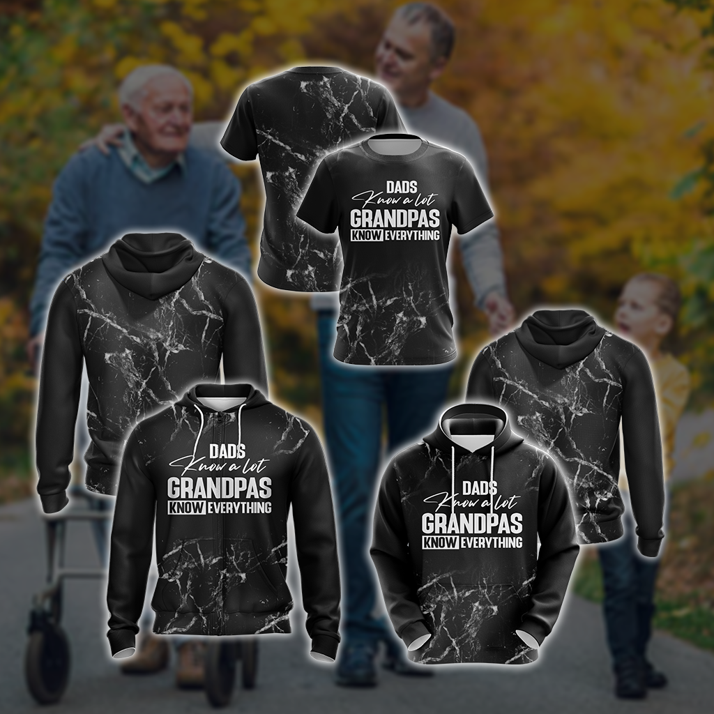 Dads Know A Lot Grandpas Know Everything Unisex Zip Up Hoodie
