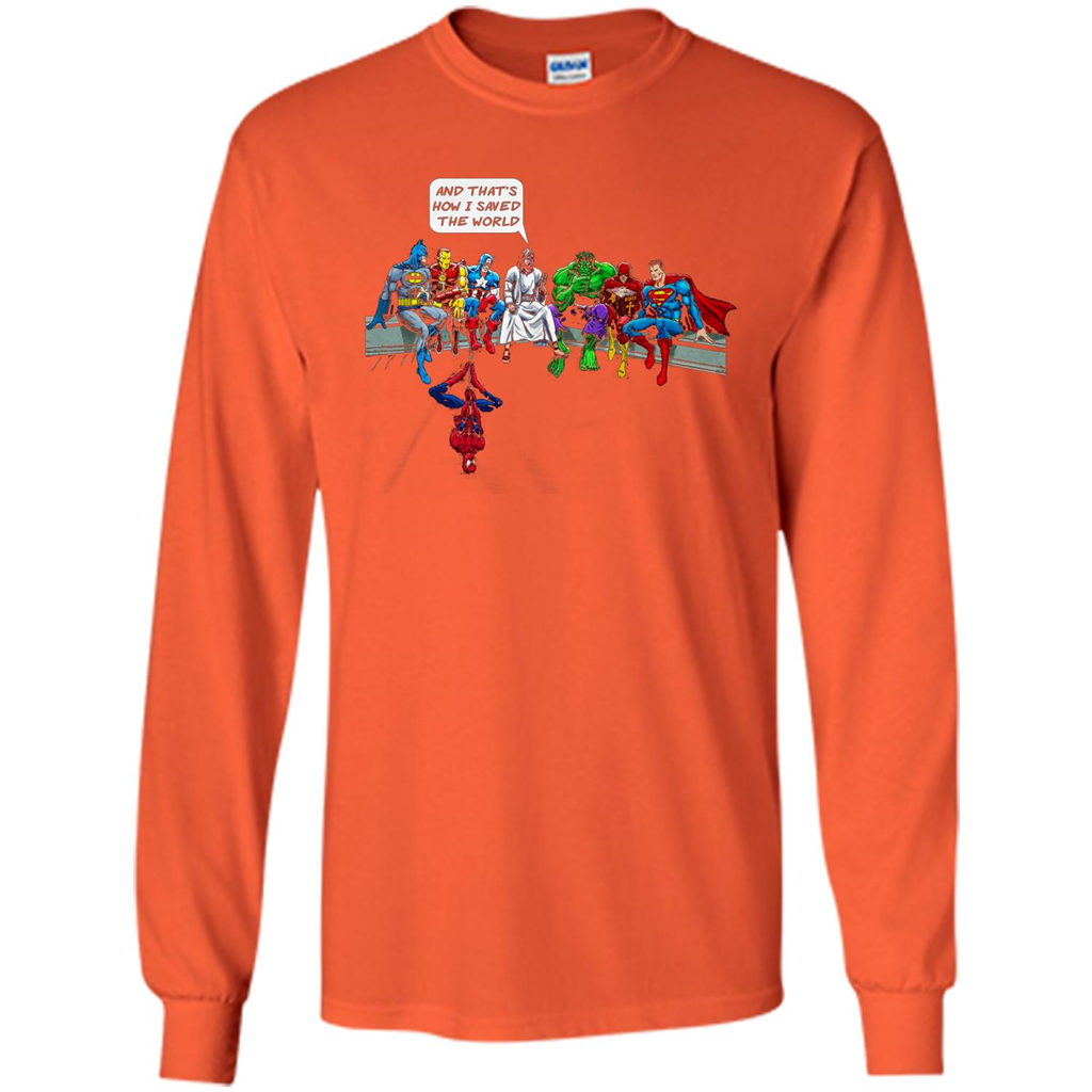 And That's How I Saved The World T-shirt Orange