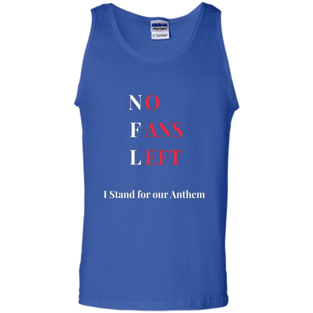 No Fans Left I Stand For Our Anthem T-shirt Royal