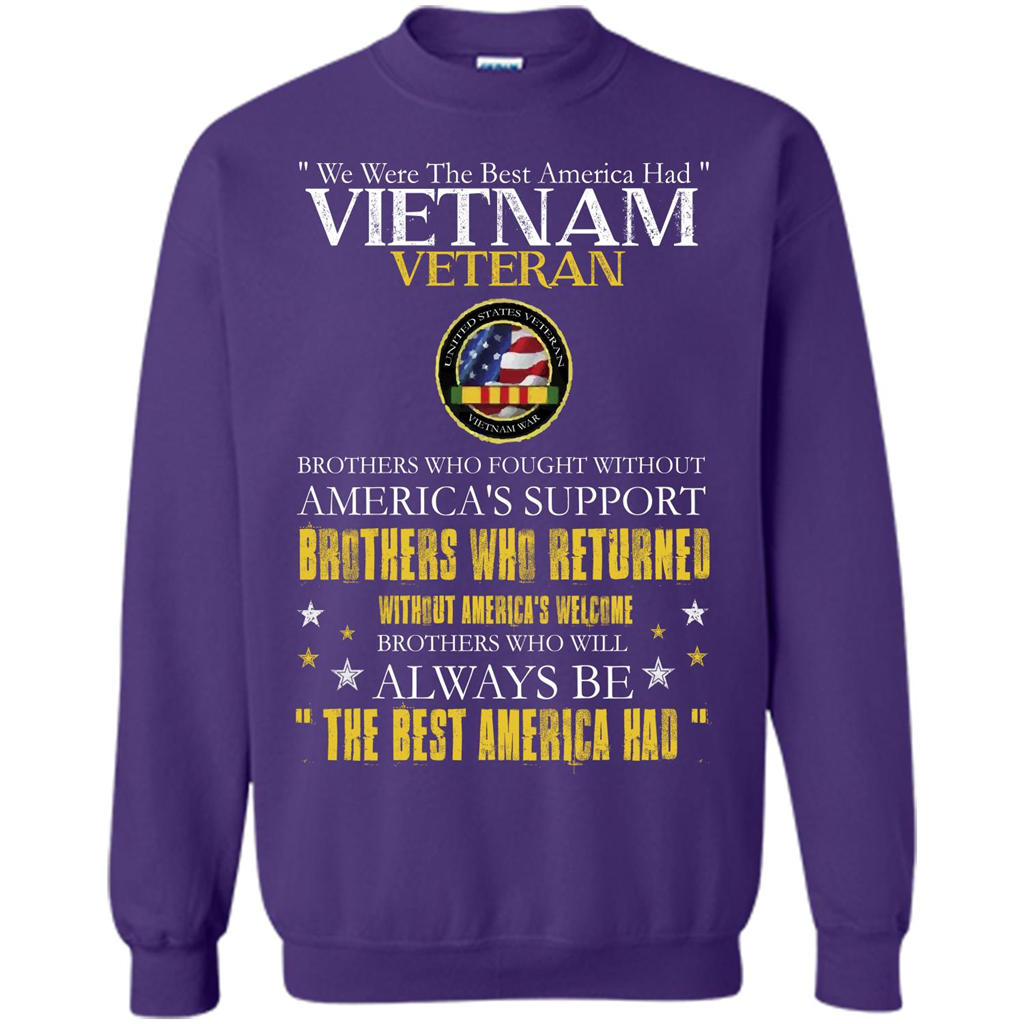 Vietnam Veteran T-shirt We Were The Best America Had Orange