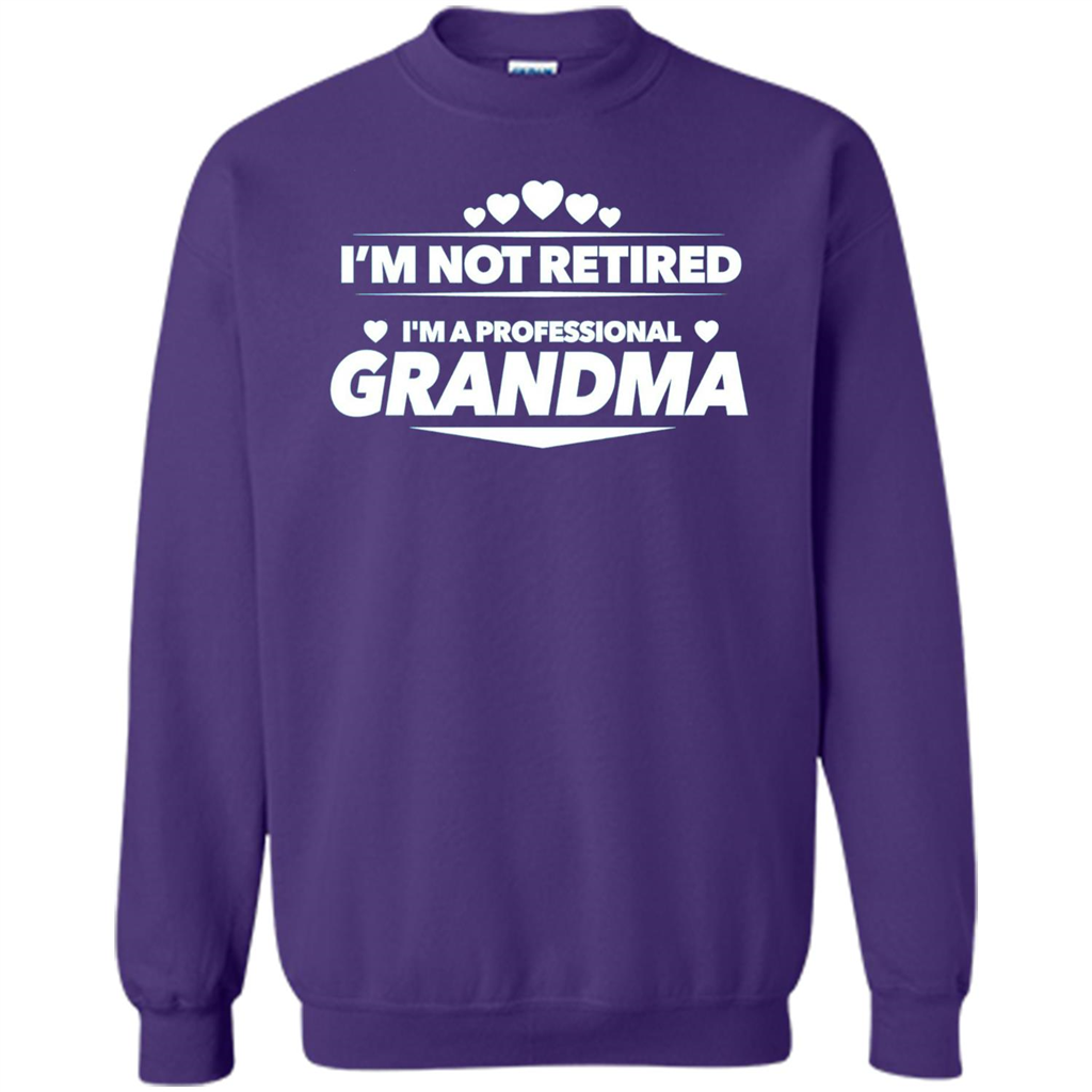 I'm Not Retired I'm A Professional Grandma T-shirt Orange