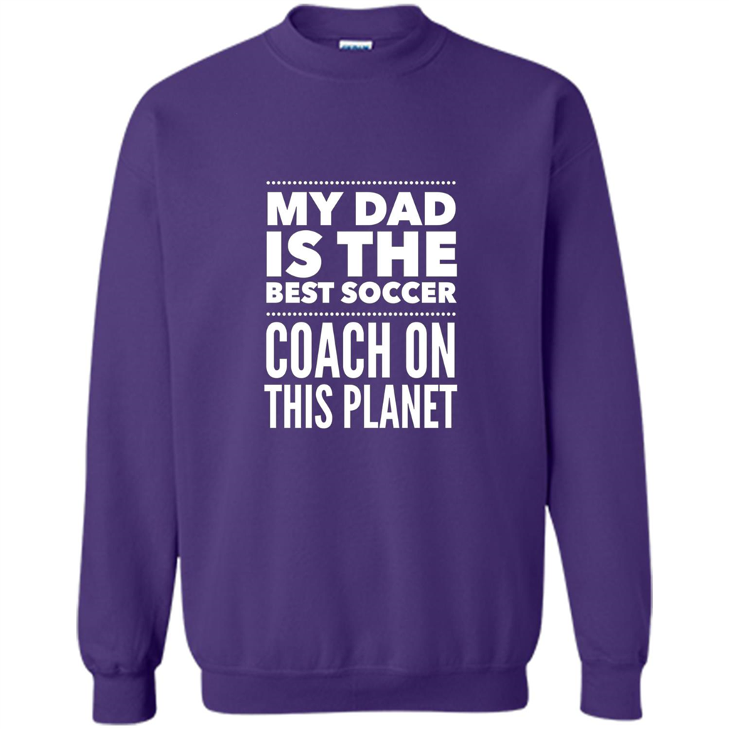 My Dad is The Best Coach on The Planet T-shirt Orange