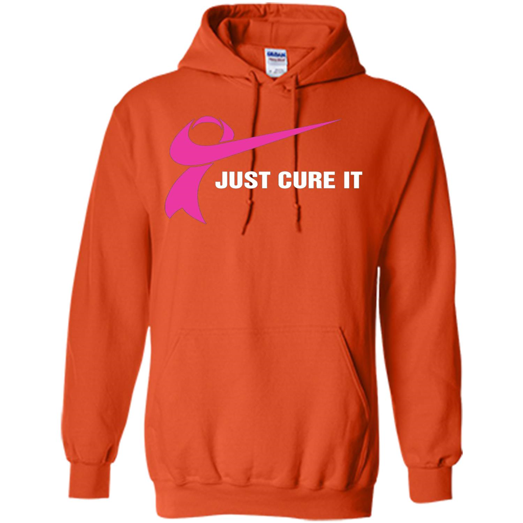 Breast Cancer Just Cure It T-Shirt Orange