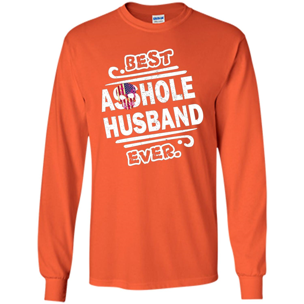 Best Asshole Husband Ever T-shirt Orange