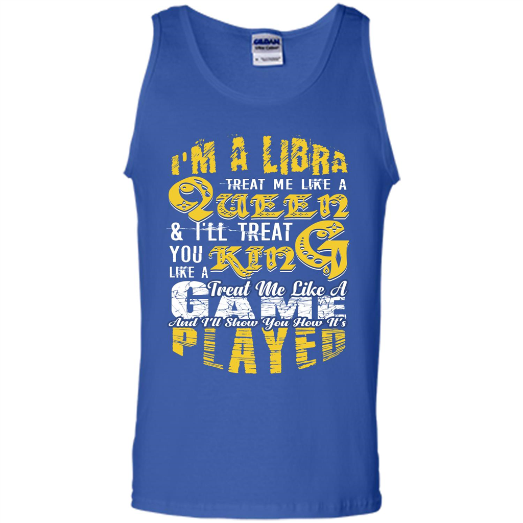 Libra T-shirt Im A Libra Treat Me Like A Queen