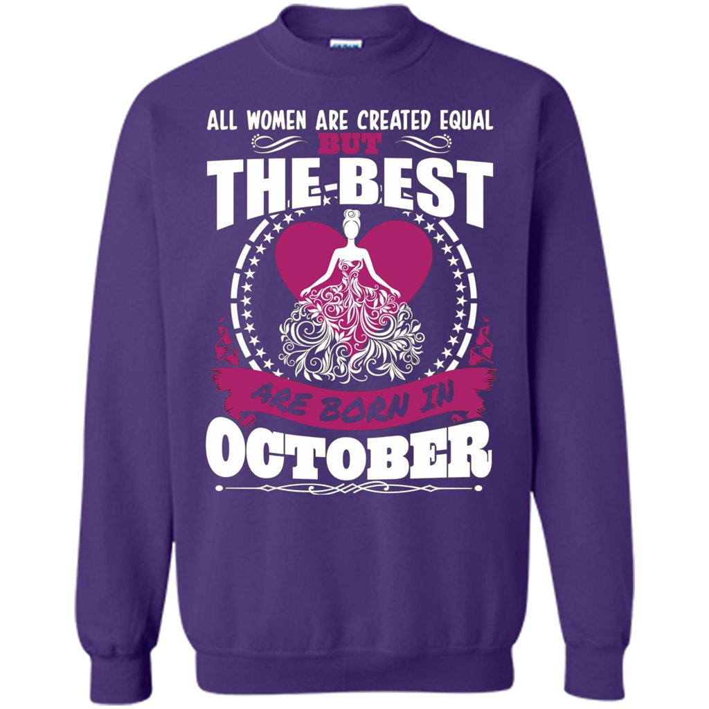 The Best Women Are Born In October T-shirt Orange