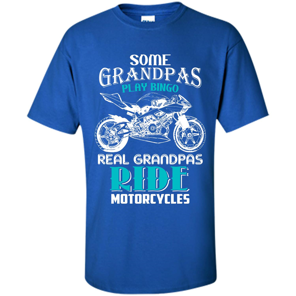 Papa T-shirt Real Grandpas Ride Motorcycles Royal