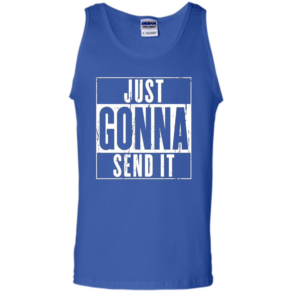 Just Gonna Send It T-shirt Royal