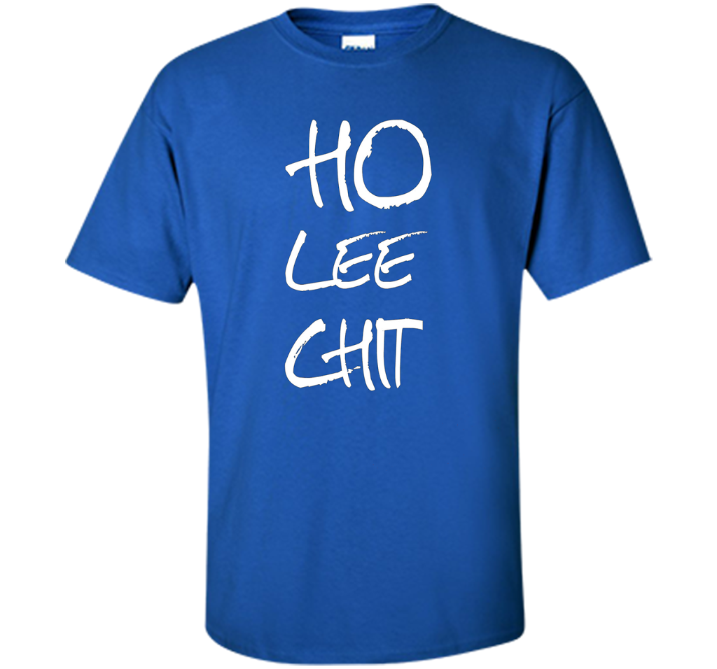 Men's Funny T-Shirt Ho Lee Chit Women's Fun Humor Shirt shirt Royal