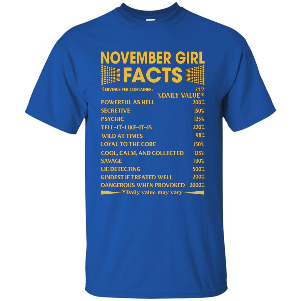 November Girl Facts T-shirt Birthday Gift T-shirt Royal