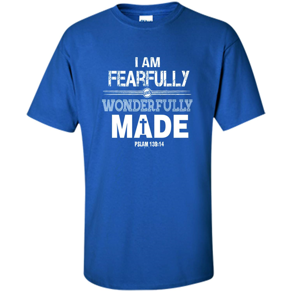 Christian T-shirt I Am Fearfully And Wonderfully Made Royal