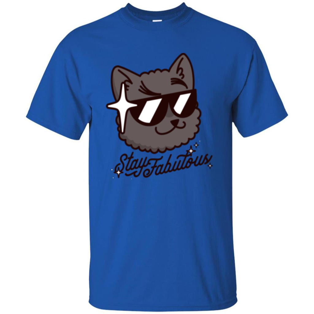 Fabulous One T-shirt Stay Fabulous Royal