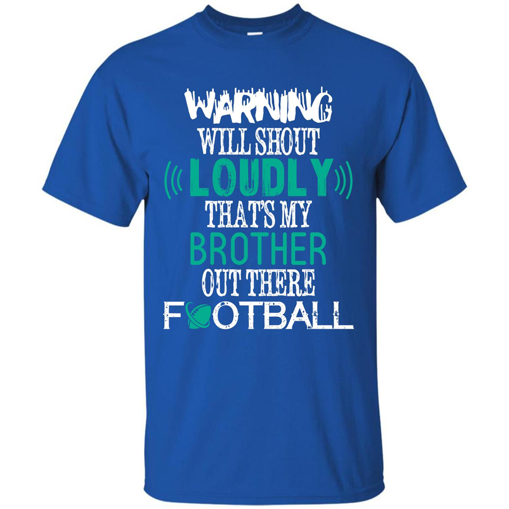 Football T-shirt That's My Brother Out There Football Royal