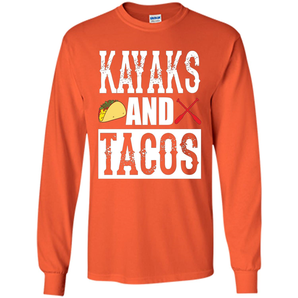 Funny Taco T-shirt Kayaks and Tacos Orange