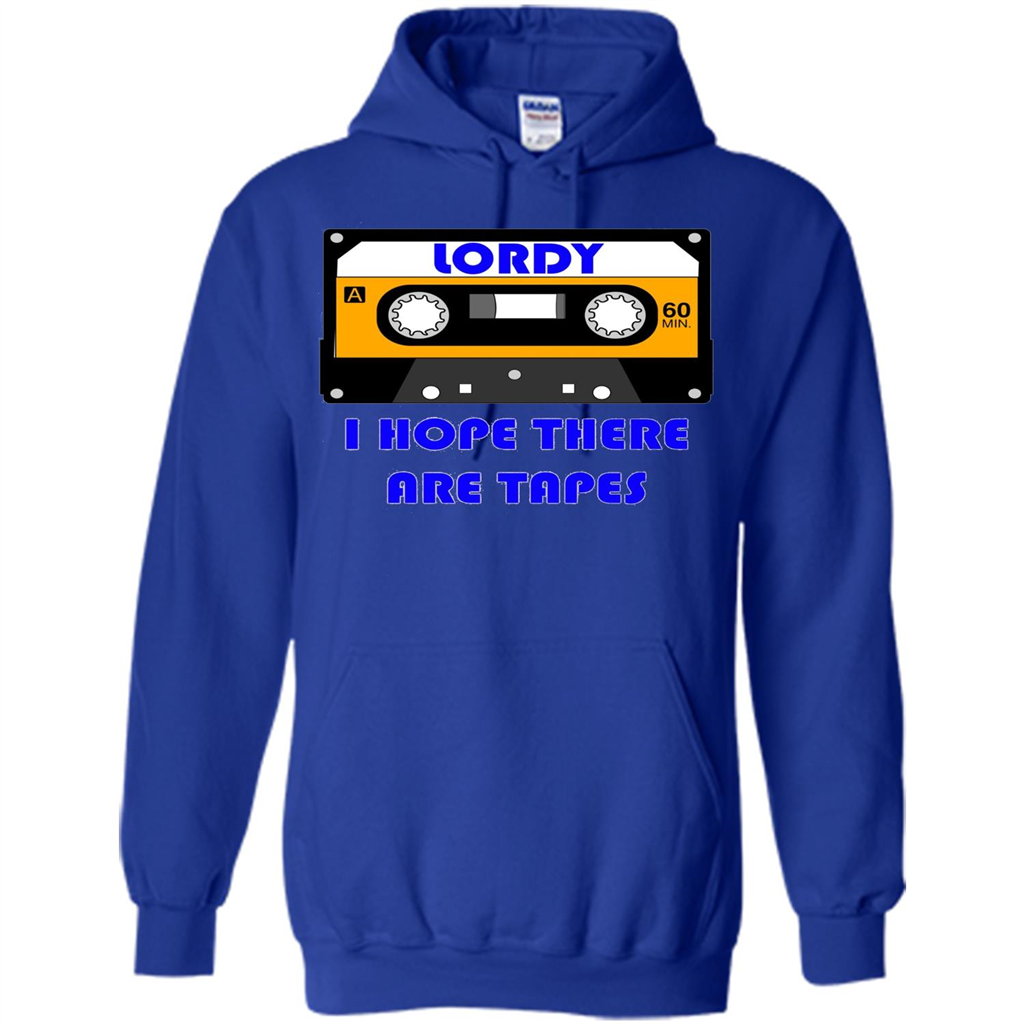 Lordy I Hope There Are Tapes T-shirt Royal
