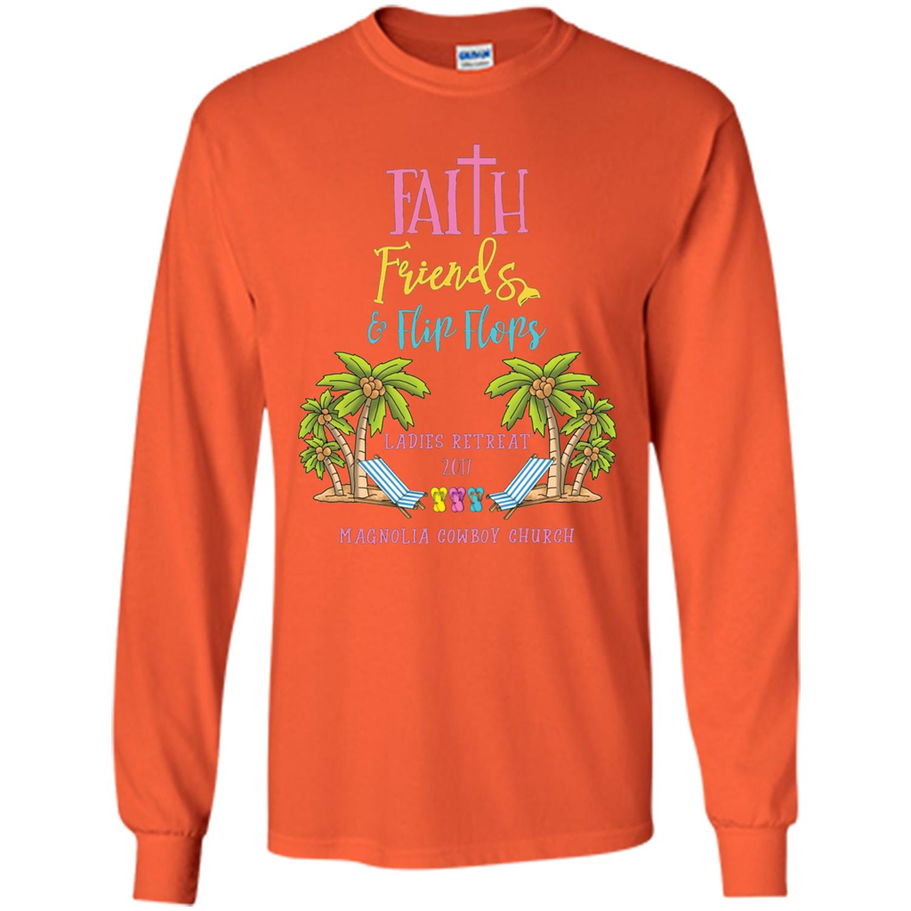 Ladies Beach Retreat 2017 T-shirt Faith Friends And Flip Flops Orange