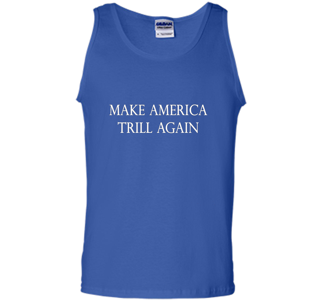 Make America Trill Again T-shirt Royal