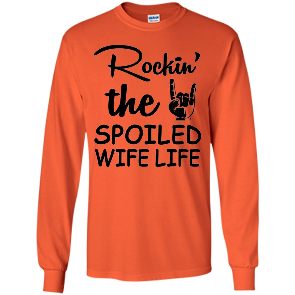 Rockin The Spoiled Wife Life White T-Shirt Orange