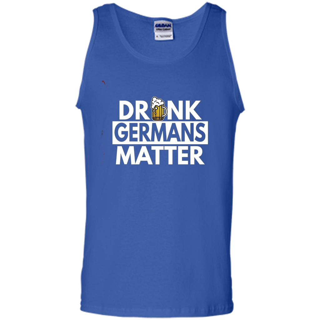Oktoberfest T-shirt Drunk Germans Matter Royal