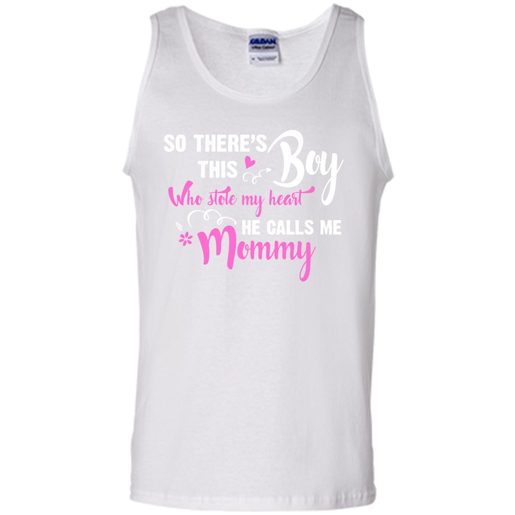 Mommy T-shirt So There's This Boy Who Stole My Heart He Calls Me Mommy White