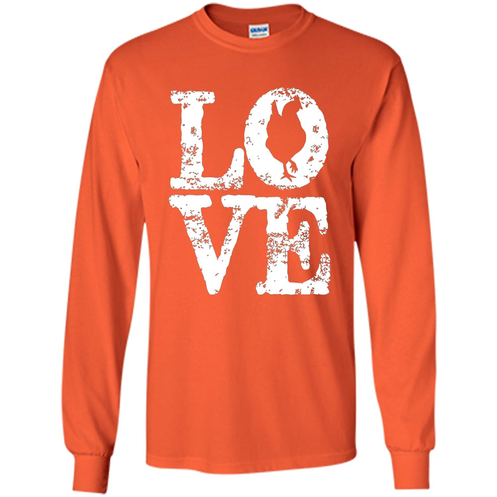 Chickens T-shirt I Love Chickens T-Shirt Orange