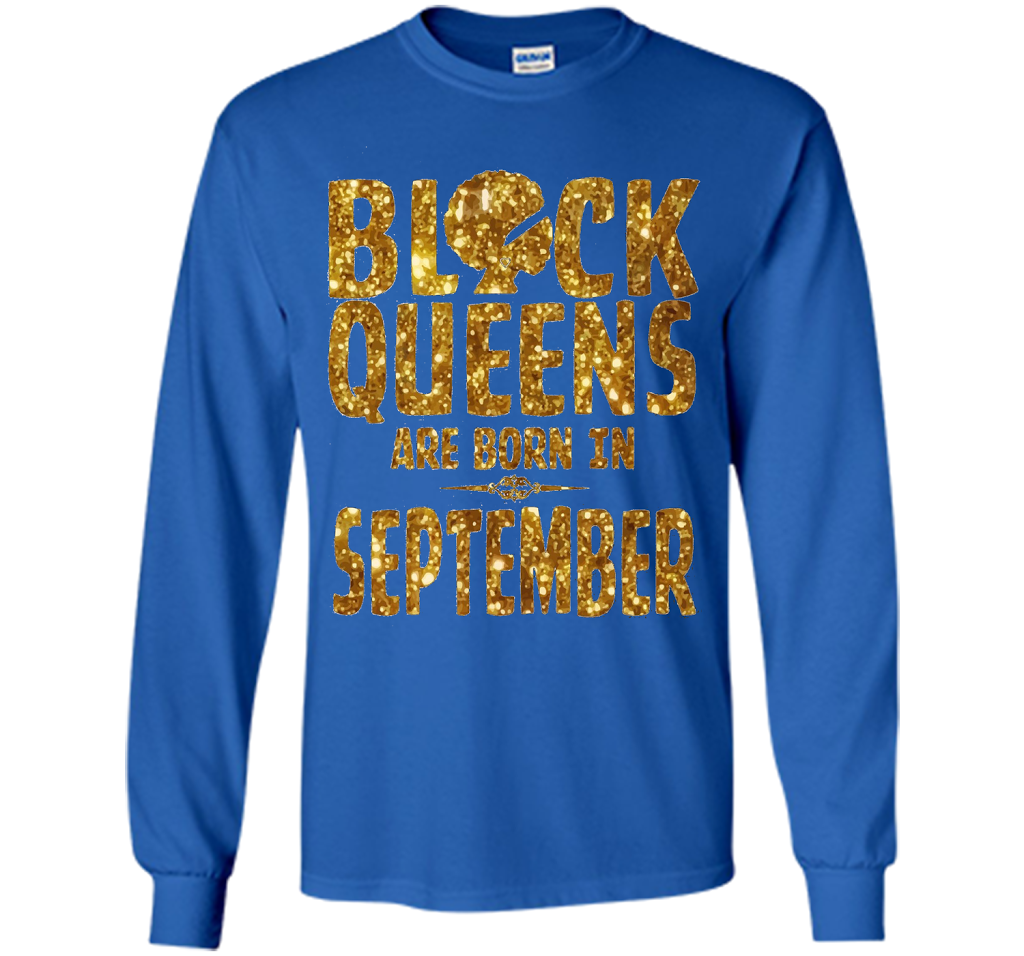 September T-shirt Black Queens Are Born In September T-shirt Royal