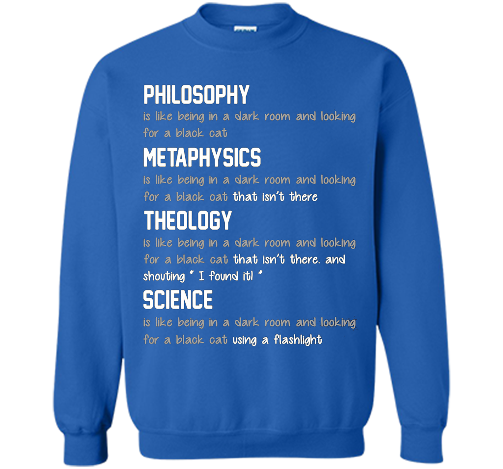 Philosophy metaphysics theology science Tshirt funny cool shirt Royal