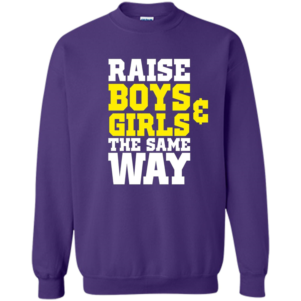 Raise Boys And Girls The Same Way T-shirt Orange