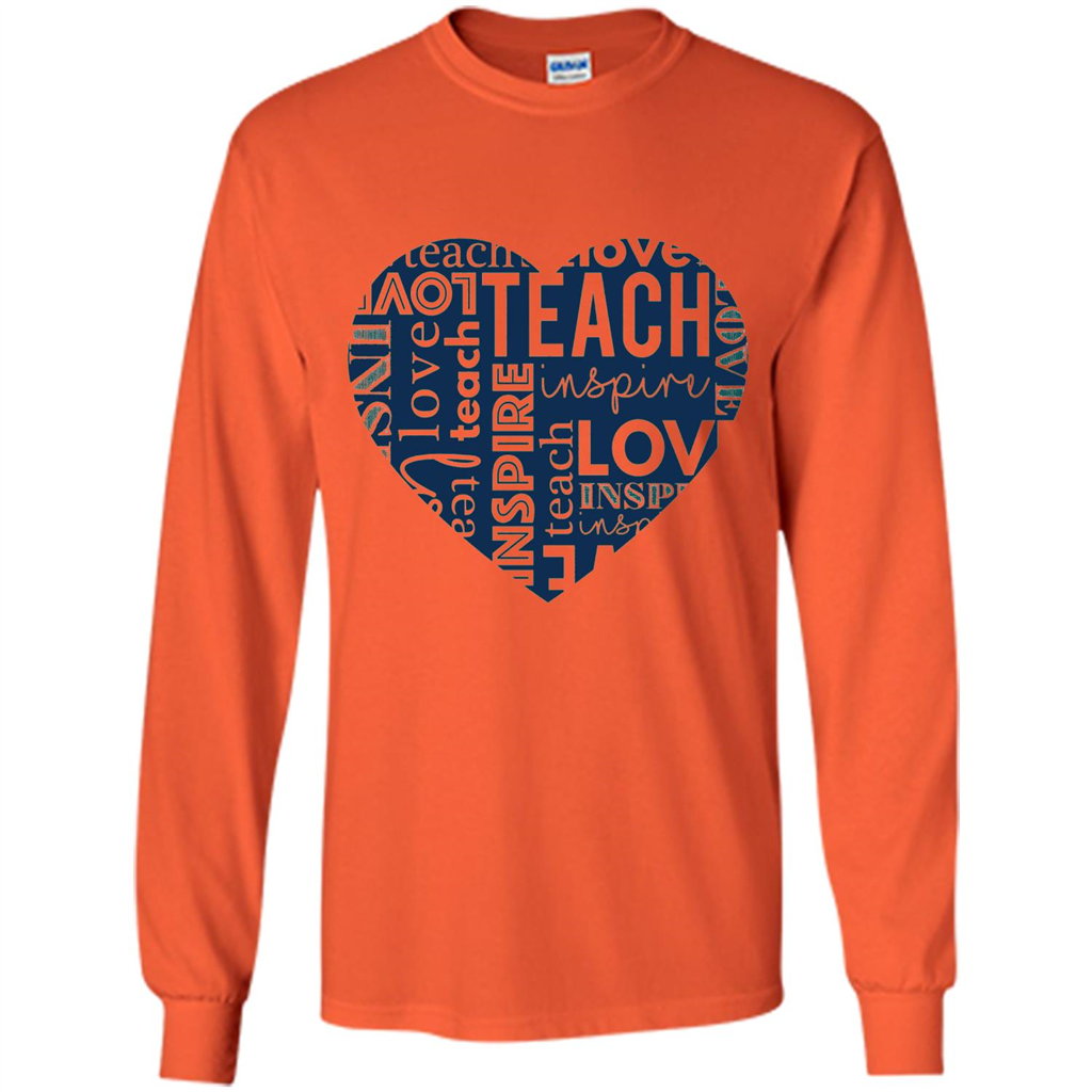 Teacher T-shirt Teach Love And Inspire T-shirt Orange
