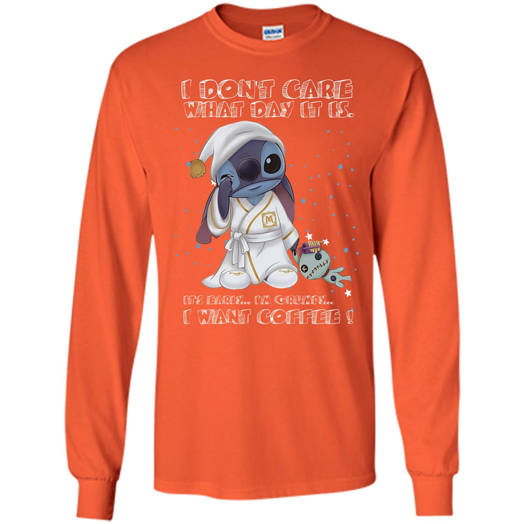 Coffee T-shirt I Don't Care What Day It Is It's Early I Want Coffee T-shirt