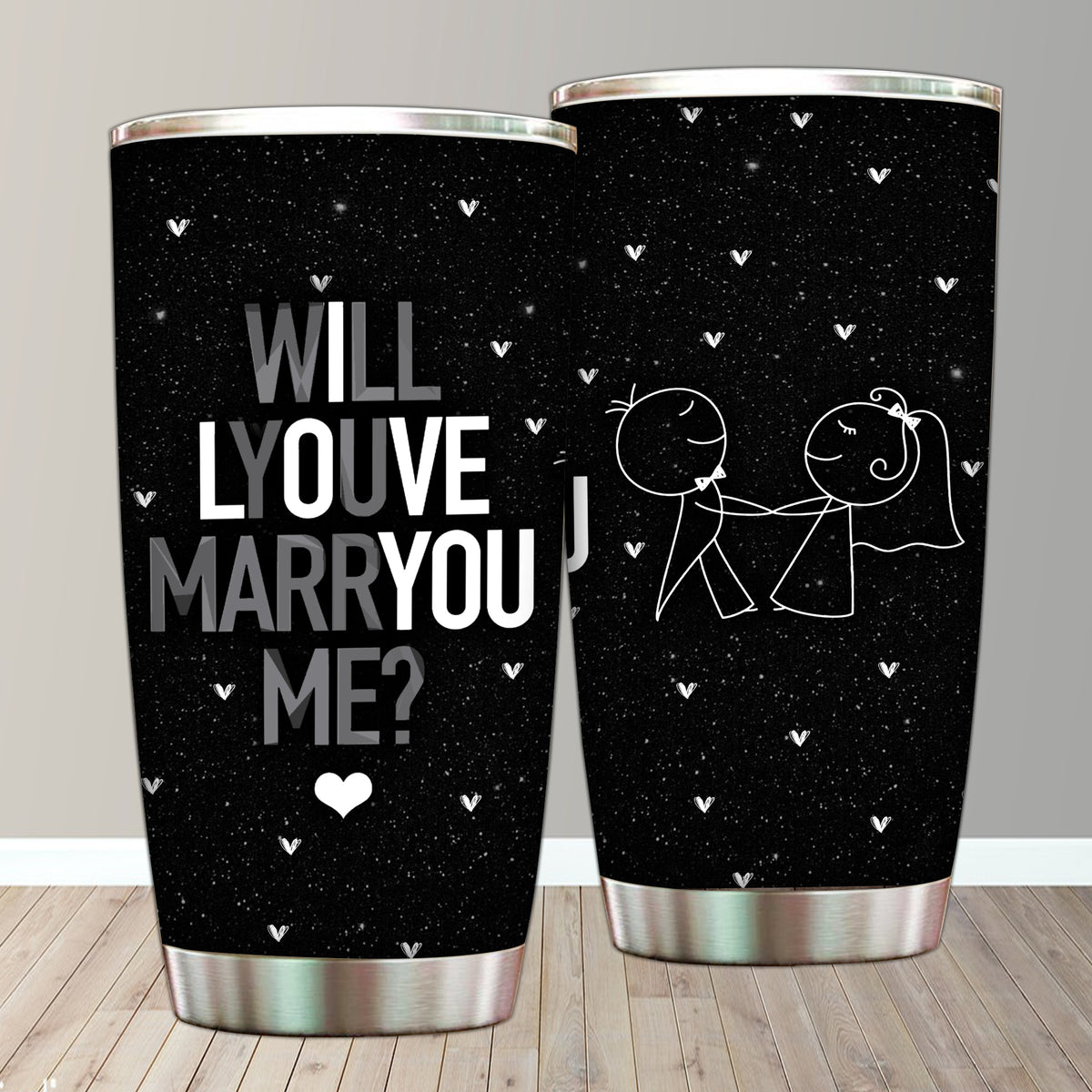 I love you, will you marry me? Tumbler 20oz