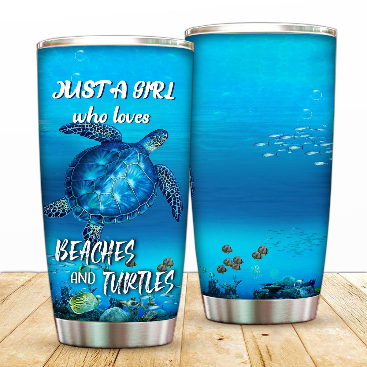 Just A Girl Who Loves Beaches and Turtles Tumbler 20oz