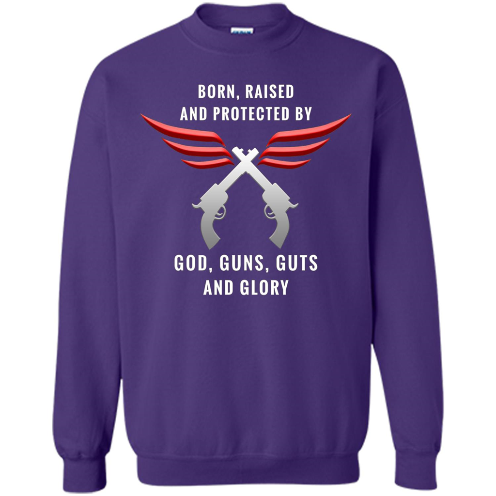 Born, Raised, Protected by God, Guns, Guts and Glory T-Shirt Orange
