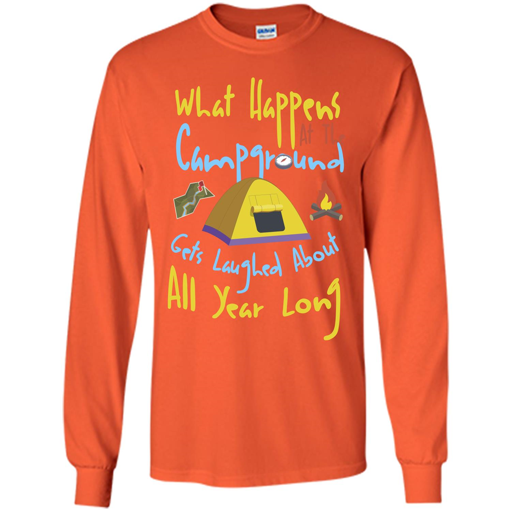 Camping T-shirtWhat Happens At The Campground T-shirt Orange