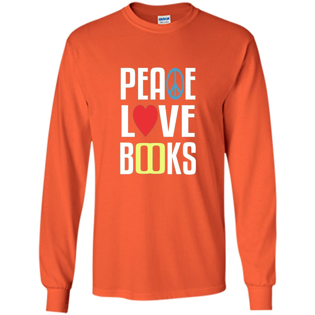 Book Reader T-shirt Peace Love Books Orange
