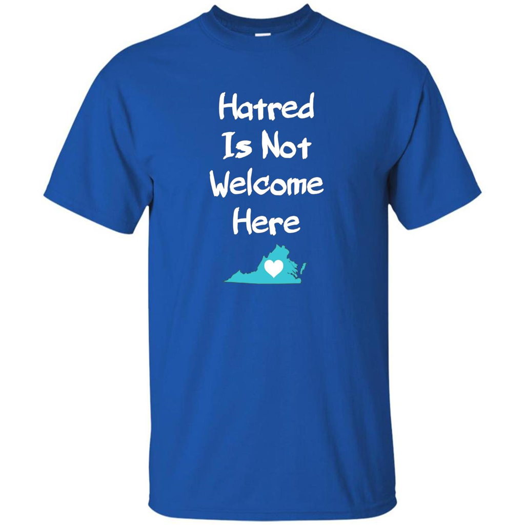 Hatred Is Not Welcome Here T-shirt Royal
