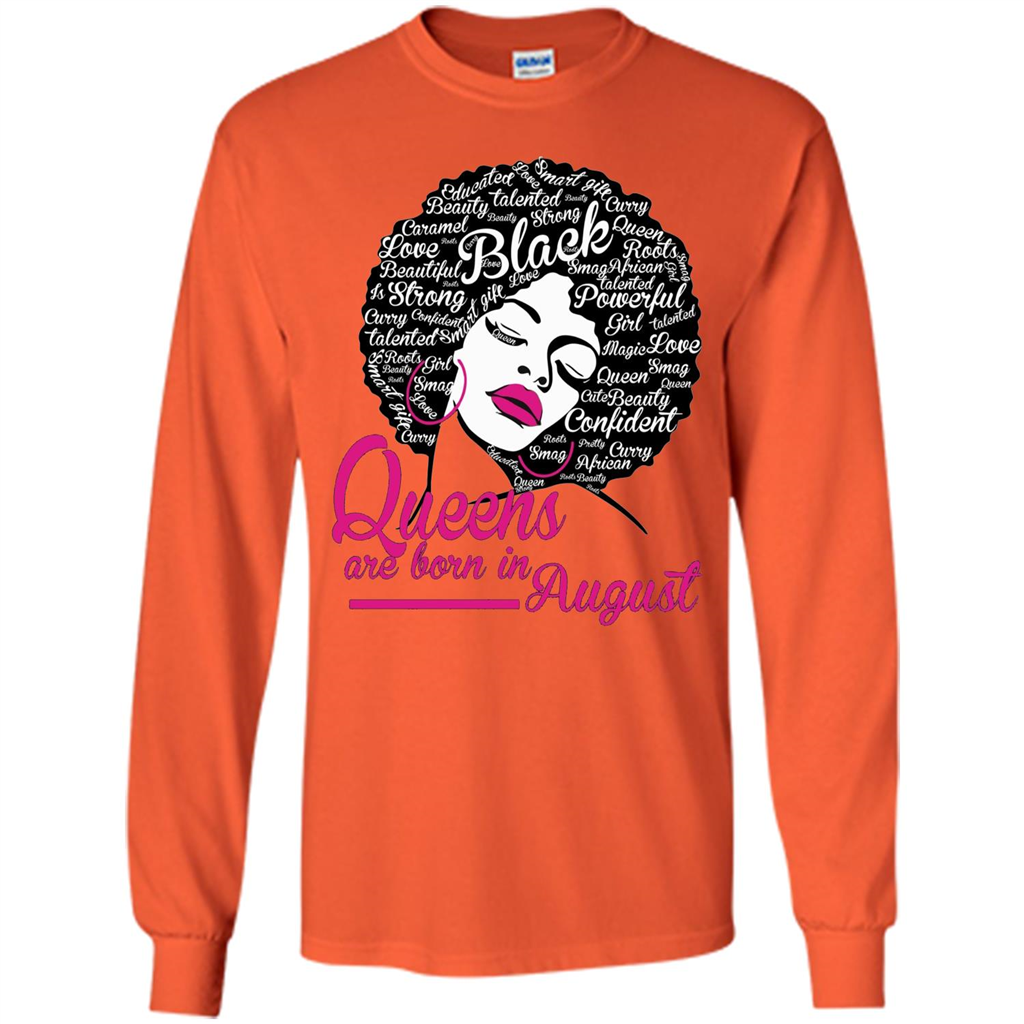 Queens Are Born In August T-shirt Orange