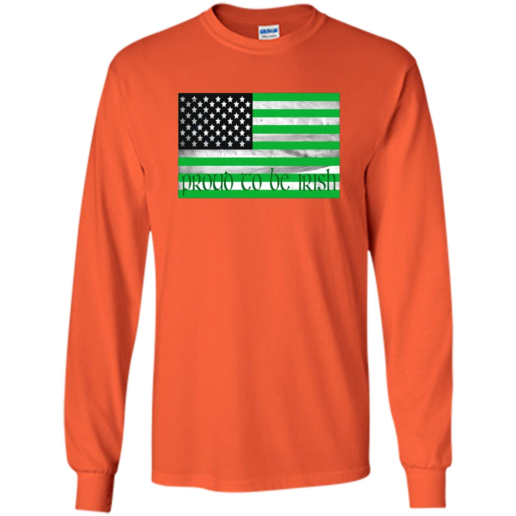 Proud To Be Irish T-shirt USA Flag Patriot Orange
