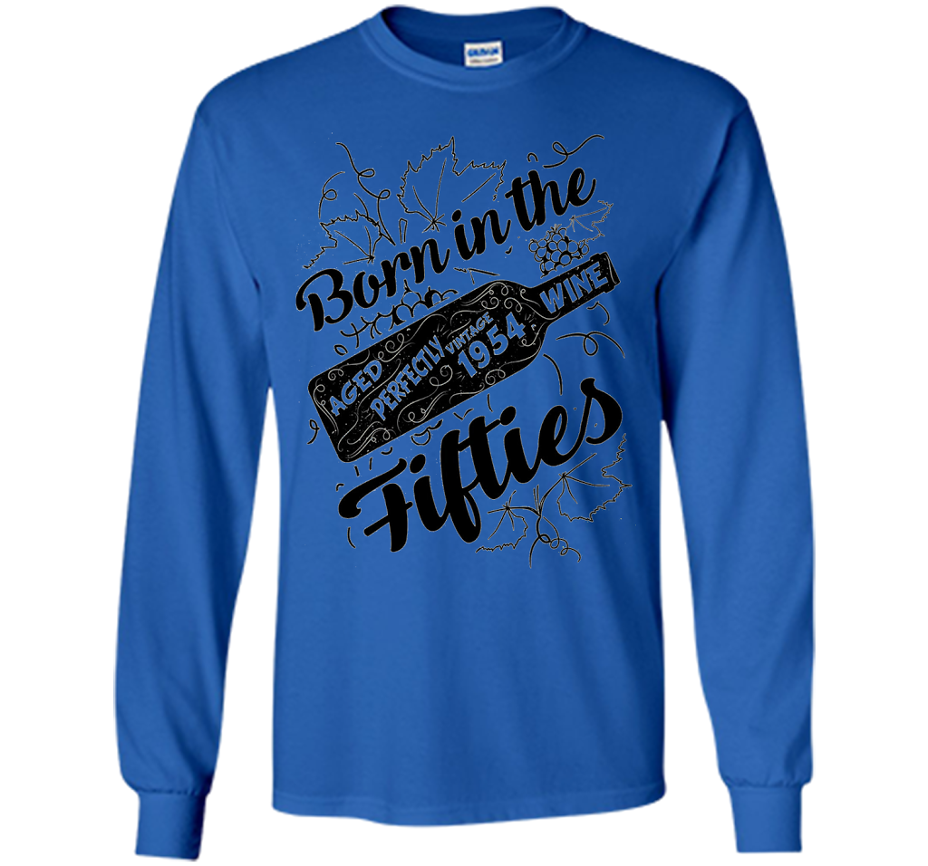 Vintage Made In 1954 Born Fifties Wine Gifts Birthday Shirt shirt Royal
